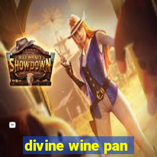 divine wine pan